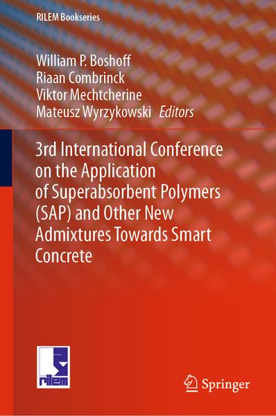 Produktbild: 3rd International Conference on the Application of Superabsorbent Polymers (SAP) and Other New Admixtures Towards Smart Concrete