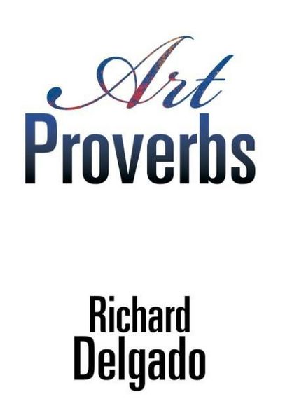 Produktbild: Delgado, R: Art Proverbs