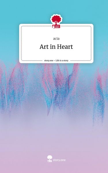 Produktbild: Art in Heart. Life is a Story - story.one