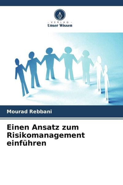 Produktbild: Einen Ansatz zum Risikomanagement einf&uuml;hren
