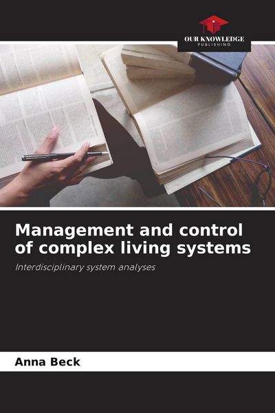 Produktbild: Management and control of complex living systems