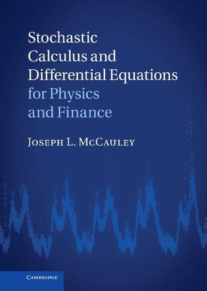 Produktbild: Stochastic Calculus and Differential Equations for Physics and Finance