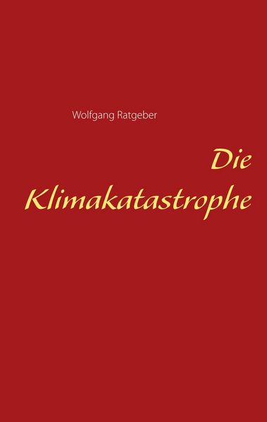 Produktbild: Die Klimakatastrophe