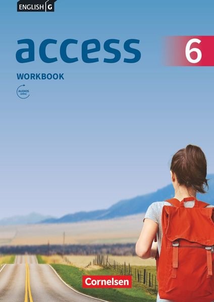 English G Access Band 6: 10. Schuljahr - Allgemeine Ausgabe - Workbook mit Audios online