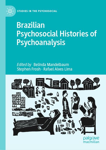 Produktbild: Brazilian Psychosocial Histories of Psychoanalysis