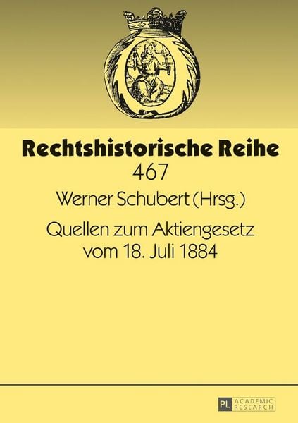 Produktbild: Quellen zum Aktiengesetz vom 18. Juli 1884