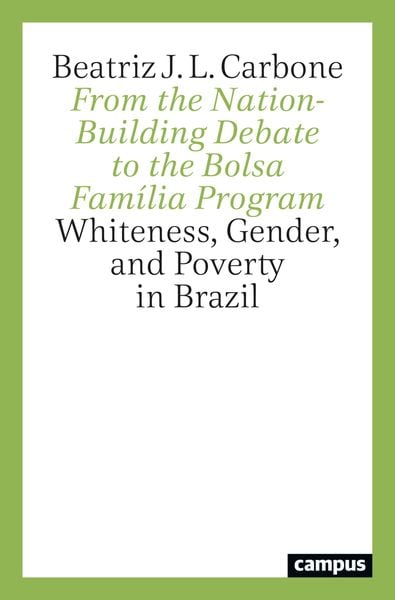 Produktbild: From the Nation-Building Debate to the Bolsa Fam&iacute;lia Program