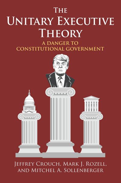 Produktbild: The Unitary Executive Theory