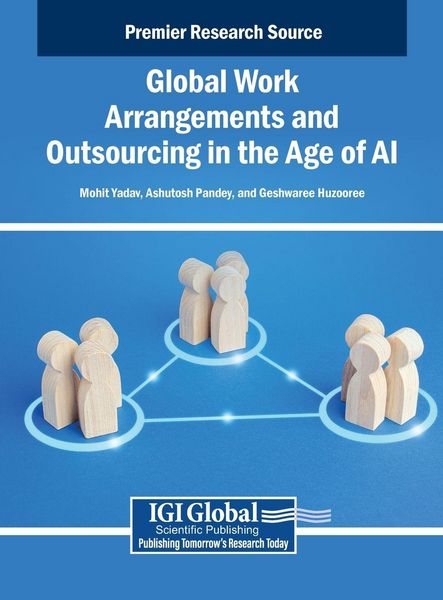 Produktbild: Global Work Arrangements and Outsourcing in the Age of AI
