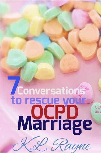 Produktbild: 7 Conversations to Rescue Your OCPD Marriage (Clouds of Rayne, #14)
