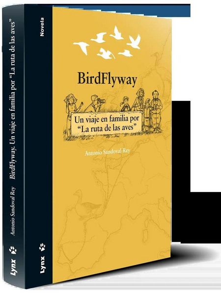 Produktbild: Birdflyway : un viaje en familia por "la ruta de las aves"