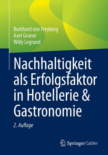 Produktbild: Nachhaltigkeit als Erfolgsfaktor in Hotellerie & Gastronomie