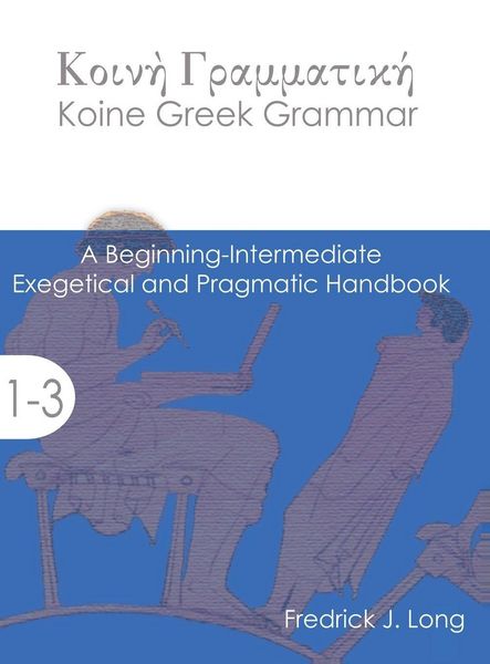 Produktbild: Koine Greek Grammar