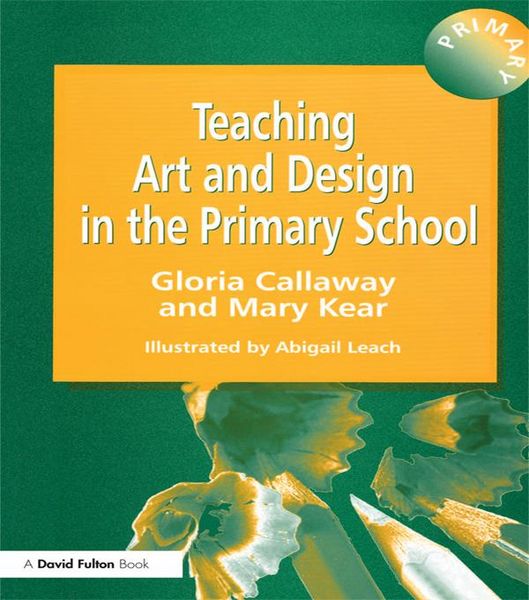 Produktbild: Teaching Art & Design in the Primary School