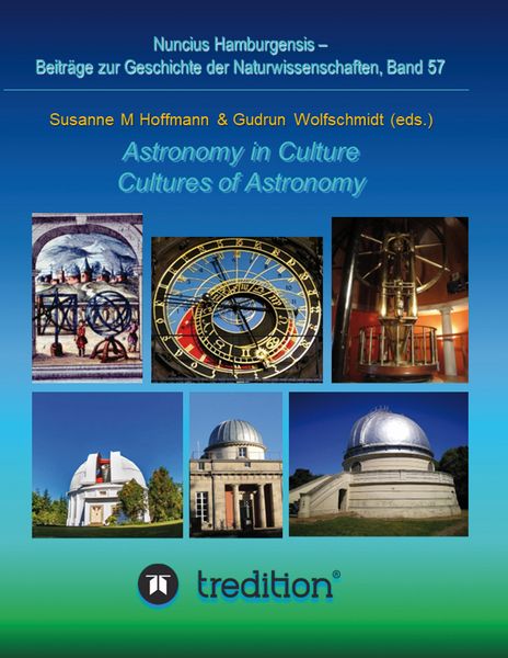 Produktbild: Astronomy in Culture -- Cultures of Astronomy. Astronomie in der Kultur -- Kulturen der Astronomie.