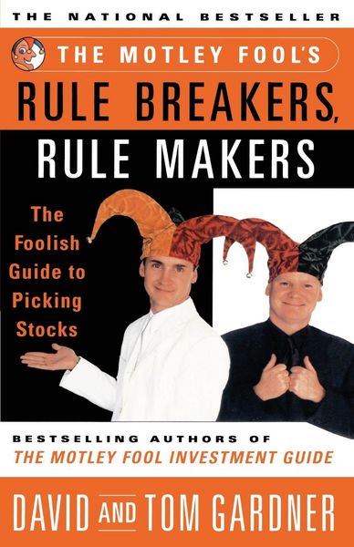 Produktbild: The Motley Fool's Rule Breakers, Rule Makers