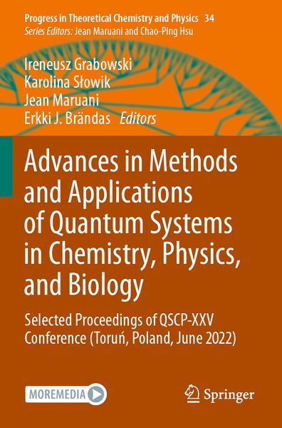 Produktbild: Advances in Methods and Applications of Quantum Systems in Chemistry, Physics, and Biology