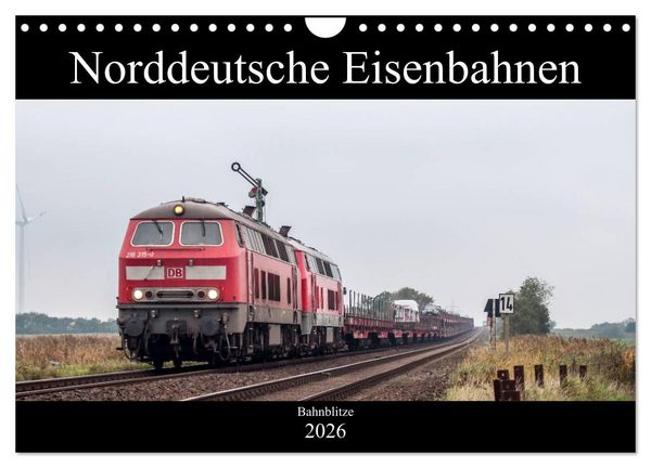 Produktbild: Norddeutsche Eisenbahnen (Wandkalender 2026 DIN A4 quer), CALVENDO Monatskalender