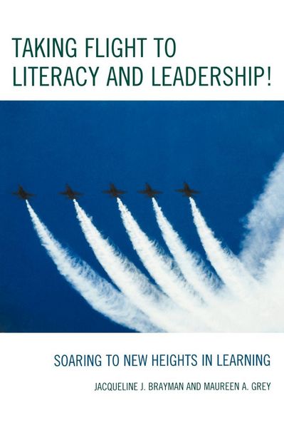Produktbild: Taking Flight to Literacy and Leadership!