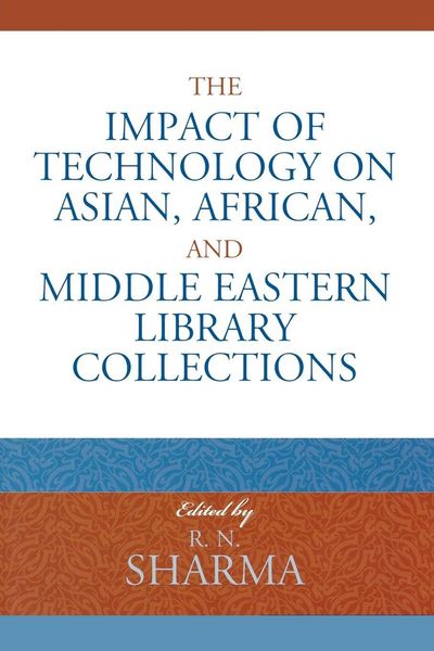 Produktbild: Impact of Technology on Asian, African, and Middle Eastern Library Collections
