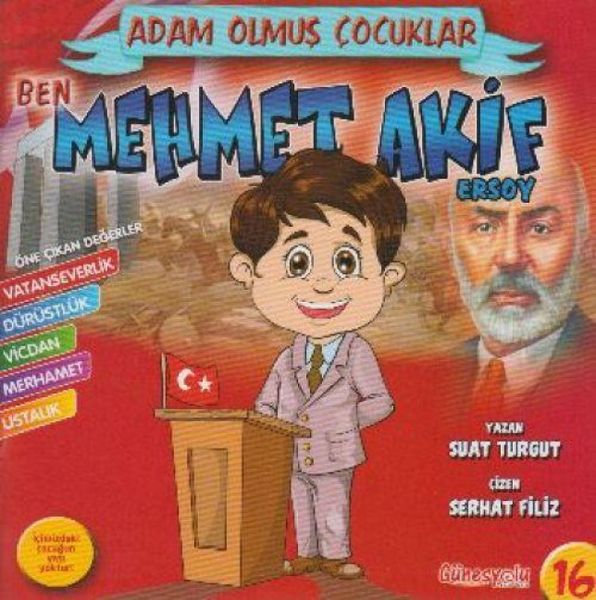 Produktbild: Ben Mehmet Akif Ersoy - Adam Olmus Cocuklar Serisi 16