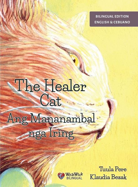 Produktbild: The Healer Cat / Ang Mananambal nga Iring
