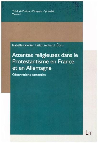 Produktbild: Attentes religieuses dans le Protestantisme en France et en Allemagne