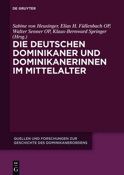 Produktbild: Die deutschen Dominikaner und Dominikanerinnen im Mittelalter