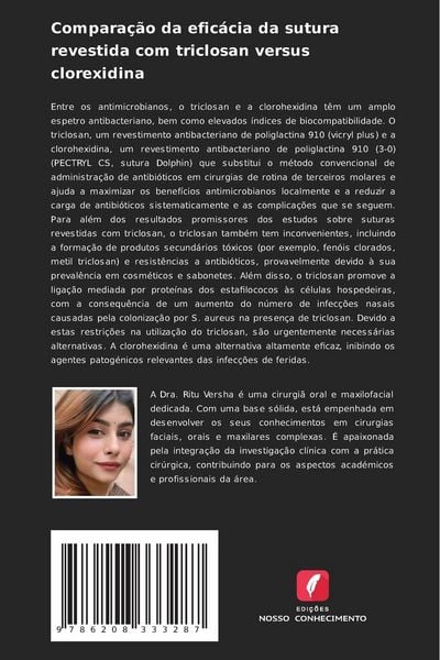 Produktbild: Compara&ccedil;&atilde;o da efic&aacute;cia da sutura revestida com triclosan versus clorexidina