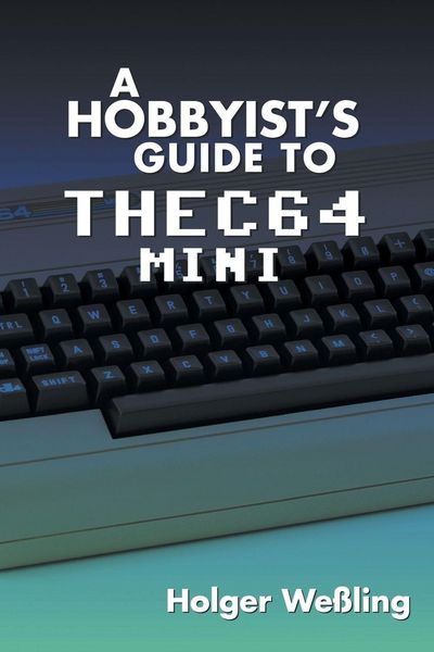 Produktbild: A Hobbyist's Guide to THEC64 Mini