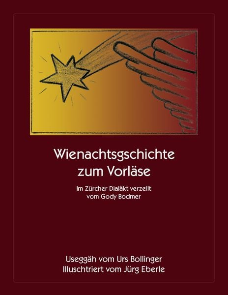 Wienachtsgeschichte zum Vorläse, Taschenbuch von Gody Bodmer , Urs Bollinger, BoD – Books on Demand, 9783833440137