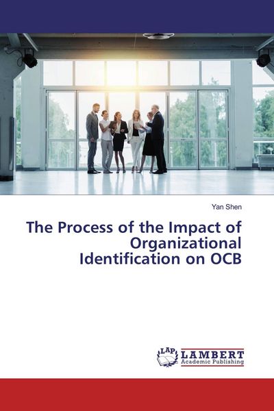 Produktbild: The Process of the Impact of Organizational Identification on OCB