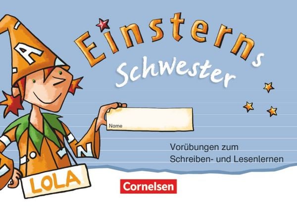 Einsterns Schwester - Zu Ausgabe 2015 und Ausgabe 2021 - 1. Schuljahr, Taschenbuch von Wilfried Metze, Cornelsen Verlag, 978-3-06-083501-0