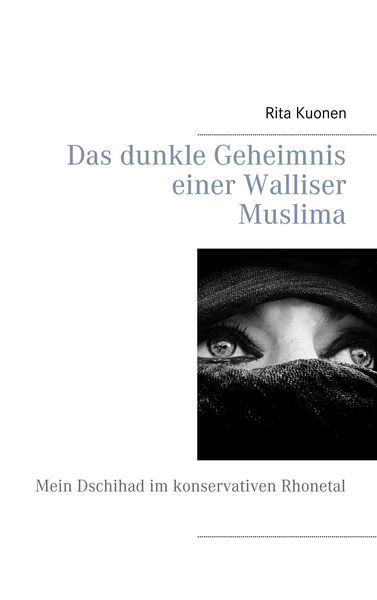 Produktbild: Das dunkle Geheimnis einer Walliser Muslima