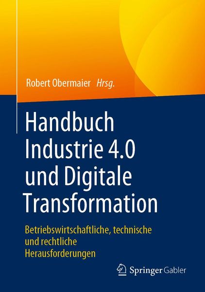 Produktbild: Handbuch Industrie 4.0 und Digitale Transformation