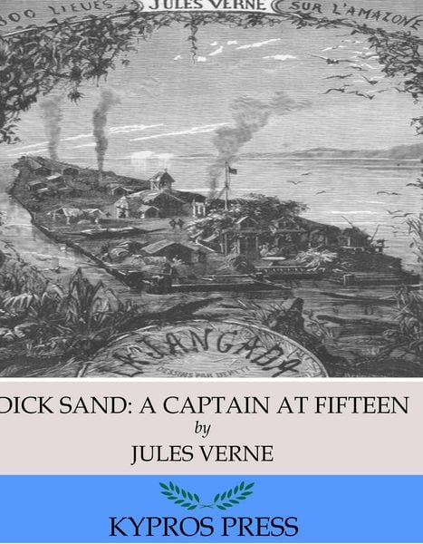 Produktbild: Dick Sand: A Captain at Fifteen
