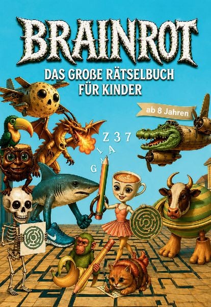 Brainrot Rätselbuch für Kinder ab 8 Jahren, Taschenbuch von Inrot Scribbles, Lucid Page Media, 9783691049466