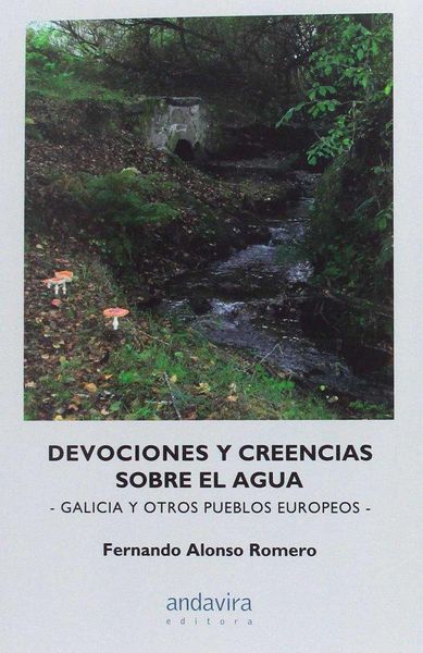 Produktbild: Devociones y creencias sobre el agua : Galicia y otros pueblos europeos