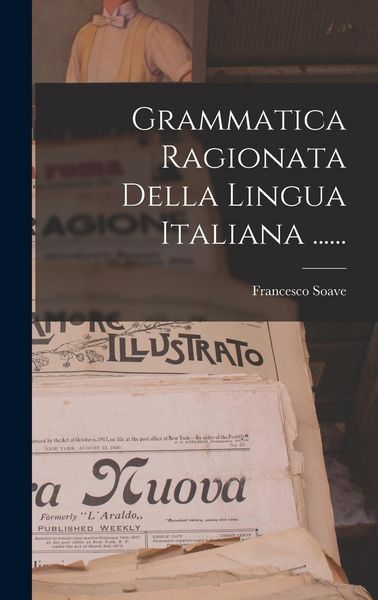 Produktbild: Grammatica Ragionata Della Lingua Italiana ......