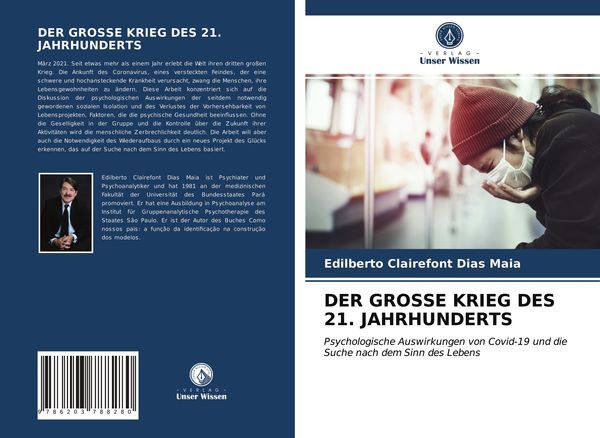 Der Grosse Krieg des 21. Jahrhunderts, Taschenbuch von Edilberto Clairefont Dias Maia, Verlag Unser Wissen, 9786203788280
