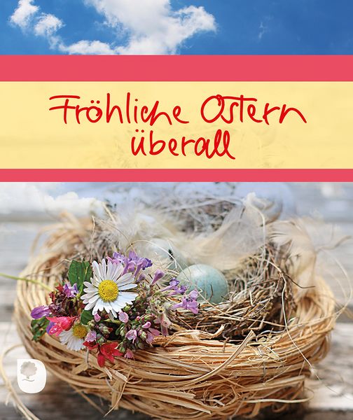 Produktbild: Fr&ouml;hliche Ostern &uuml;berall