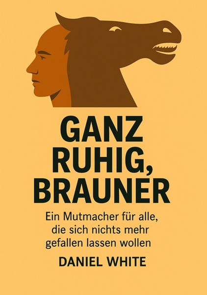 Produktbild: Ganz ruhig Brauner