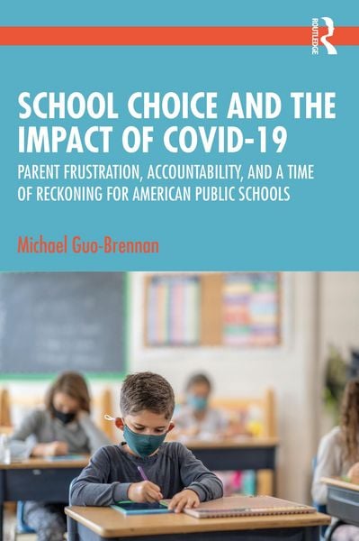 Produktbild: School Choice and the Impact of COVID-19