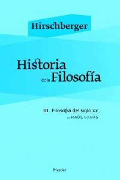 Produktbild: Historia de la filosof&iacute;a III : filosof&iacute;a del siglo XX