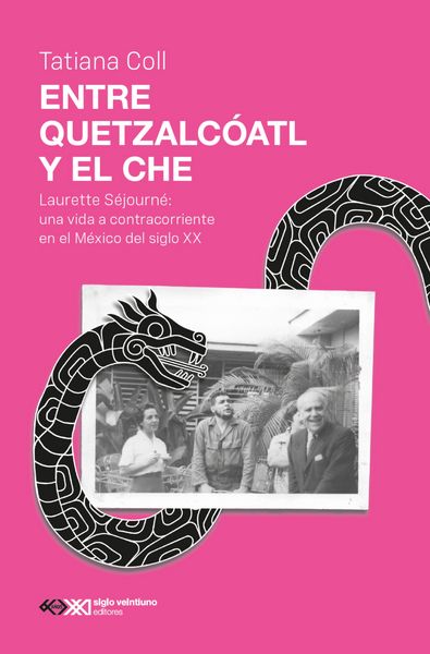 Produktbild: Entre Quetzalc&oacute;atl y el Che