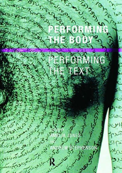 Produktbild: Performing the Body/Performing the Text