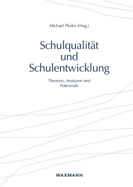 Produktbild: Schulqualit&auml;t und Schulentwicklung