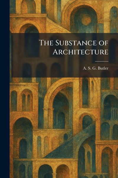 Produktbild: The Substance of Architecture