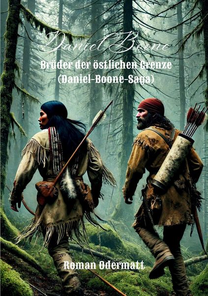 Produktbild: Daniel Boone - Br&uuml;der der &ouml;stlichen Grenze