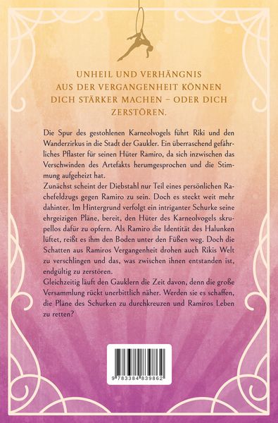 Produktbild: Die Stadt der Gaukler - Intrigen kommen ans Licht, die Vergangenheit hebt ihr h&auml;ssliches Haupt und droht die frische Liebe zwischen Riki und Ramiro zu zerst&ouml;ren